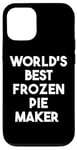 iPhone 12/12 Pro World's Best Frozen Pie Maker Case