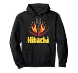 Hibachi Grill Teppanyaki Barbeque Japanese Cuisine Pullover Hoodie