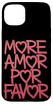 Coque pour iPhone 15 Plus Plus Amor Por Favor