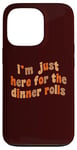 iPhone 13 Pro I'm Just Here For The Dinner Rolls Retro Thanksgiving Bread Case