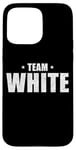 iPhone 15 Pro Max Team White Family Last Name Family Matching White for birth Case