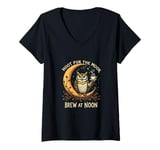 Womens Hoot for the Moon Brew at Noon | Owl & Coffee Lover Design V-Neck T-Shirt