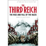 A Brief History of The Third Reich (häftad, eng)