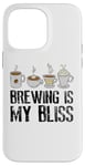 iPhone 14 Pro Max Coffee Brewing Is My Bliss Coffee Brewer Case