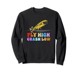 Retro Alphabet RC Plane Fly High Crash Low RC Plane Lovers Sweatshirt