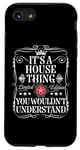 Coque pour iPhone SE (2020) / 7 / 8 Nom de la maison It's A House Thing You Wouldn't Understand