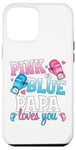 iPhone 15 Pro Max Pink Or Blue Papa Loves You Boxing Gender Reveal Party Case