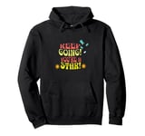 Motivational “Keep Going You’re a Star” Cheerful Pullover Hoodie