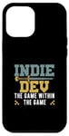 Coque pour iPhone 12 Pro Max Indie Dev Le jeu dans le jeu Funny Indie Game Designer