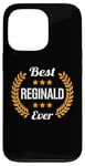 Coque pour iPhone 13 Pro Best Reginald Ever Dicton amusant Prénom Reginald