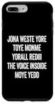 iPhone 7 Plus/8 Plus Don't Waste Your Time On Me You're Already The Voice Inside Case