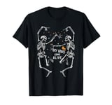 Funny Halloween Dry Bones Come Alive Funny Skeleton Dancing T-Shirt