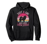 Just A Girl Who Loves Chow Chows, Vintage Chow Chows Girls Pullover Hoodie