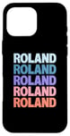 Coque pour iPhone 16 Pro Max Funny Modern Repeated Text Design Roland