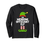 Funny The Wedding Officiant Elf Christmas Family Pajama Long Sleeve T-Shirt