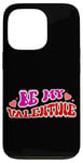 iPhone 13 Pro Be My Valentine Love Message Case