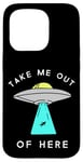 iPhone 15 Pro Alien UFO spaceship get me out here take me out Aliens Case