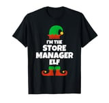 I'm The Store Manager Elf Family Pajama Christmas Funny T-Shirt