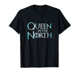 Queen in the North T-Shirt