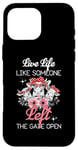 iPhone 16 Pro Max Heifer Cow Live Life Like Someone Left The Gate Open Case