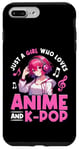 iPhone 7 Plus/8 Plus Just a Girl Who Loves Anime and K-Pop Anime Merch Japanese Case