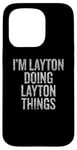 Coque pour iPhone 15 Pro Je suis Layton qui fait Layton Things Funny Vintage