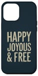 iPhone 12 Pro Max AA Sponsor Happy Joyous And Free Case