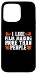 iPhone 15 Pro Max I Like Film Making More Than People Movie Making Filmmaking Case