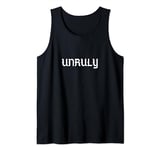 "UNRULY" T-Shirt Tank Top