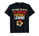 The Man The Myth The Walking Football Legend Men Boys Kids T-Shirt