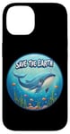 Coque pour iPhone 14 Cute Save our Planet, Jour de la Terre, Journée de la Terre Cool Whale