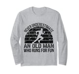 Old Man Running Humor Design Funny Runner Long Sleeve T-Shirt