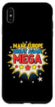 Coque pour iPhone XS Max Pro EU - Make Europe Great Again - Bolt Comic - Mega