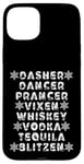 iPhone 15 Plus Dasher Dancer Prancer Vixen Spirits Funny Christmas List Case