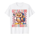 Little Miss Sixth 6th Grade Back To School Owl Girls Kids T-Shirt