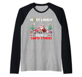 Most Likely To Tell Santa Stories Funny Merry Christmas Raglan Baseball Tee