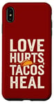 Coque pour iPhone XS Max Love Hurts Tacos Soin Drôle de Saint-Valentin en disant l'amour