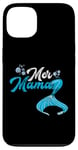 Coque pour iPhone 13 Mer Mama Fête des Mères Sirènes Mère