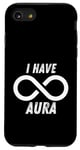 Coque pour iPhone SE (2020) / 7 / 8 I Have Infinite Aura : Design Aura Limitless And Maximum