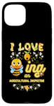 iPhone 15 Plus I Love Beeing An Agricultural Inspector Bee Lover Profession Case