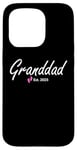 iPhone 15 Pro New Granddad of a baby Girl Established 2025 Case