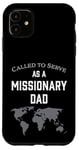 iPhone 11 Called to Serve as a Missionary Dad Case