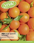 Christopher Lillington - Viva! AQA GCSE Spanish Foundation Student Book Bok