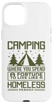 Coque pour iPhone 15 Plus Le camping dépense une fortune pour vivre comme un camping-car sans abri