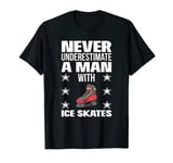 Mens Man With A Ice Skates Gift Ice Skating T-Shirt