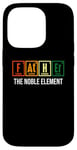 iPhone 14 Pro Father The Noble Element Funny Retro Science Fathers Day Case