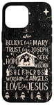 iPhone 16 Pro Max Believe Like Mary Christmas Nativity Jesus Christian Case