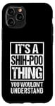 Coque pour iPhone 11 Pro Funny Shih-Poo Parent Quote Mixed Dog Breed Shihpoo Lover