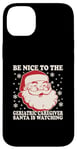 iPhone 14 Plus Nurse Christmas Tee Be Nice To The Geriatric Care Giver Case