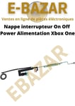 Nappe Interne interrupteur On Off Power Alimentation flexible pour Xbox One